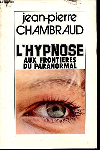 L'Hypnose aux frontières du paranormal book