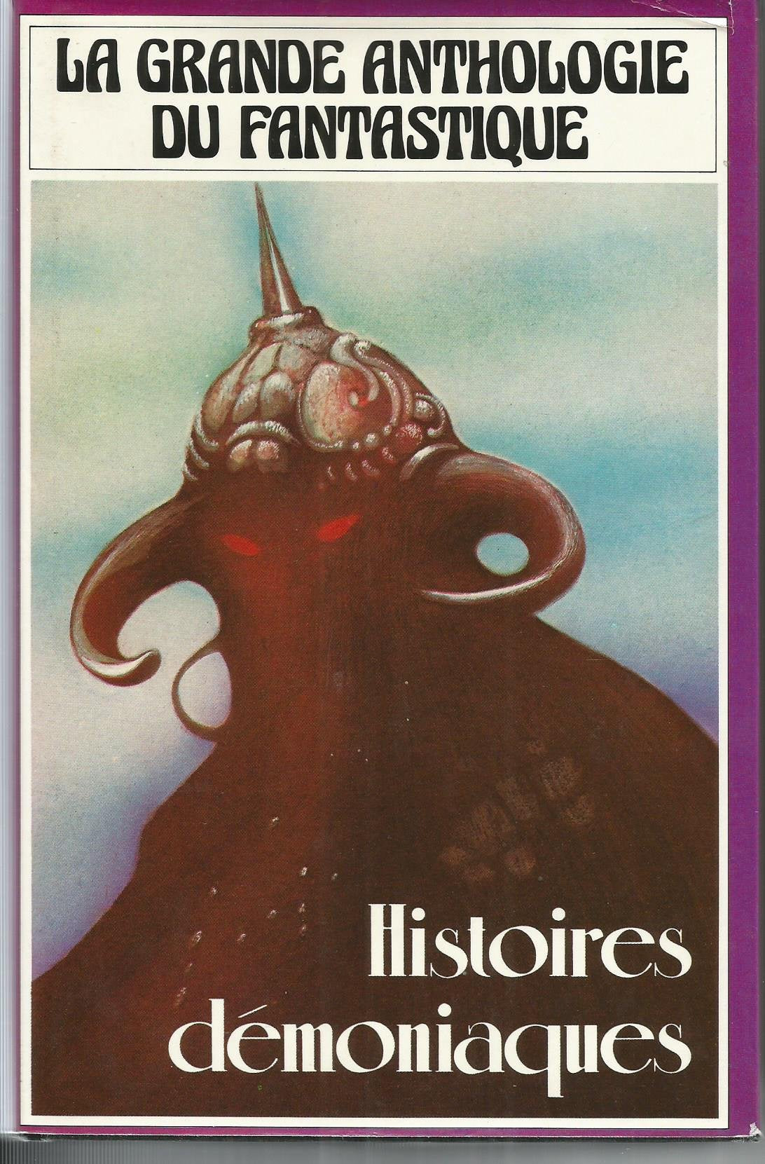 Histoires démoniaques (La Grande anthologie du fantastique) Books