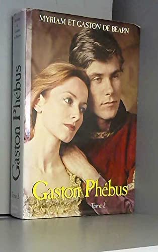 Les Créneaux de feu (Gaston Phébus) Books