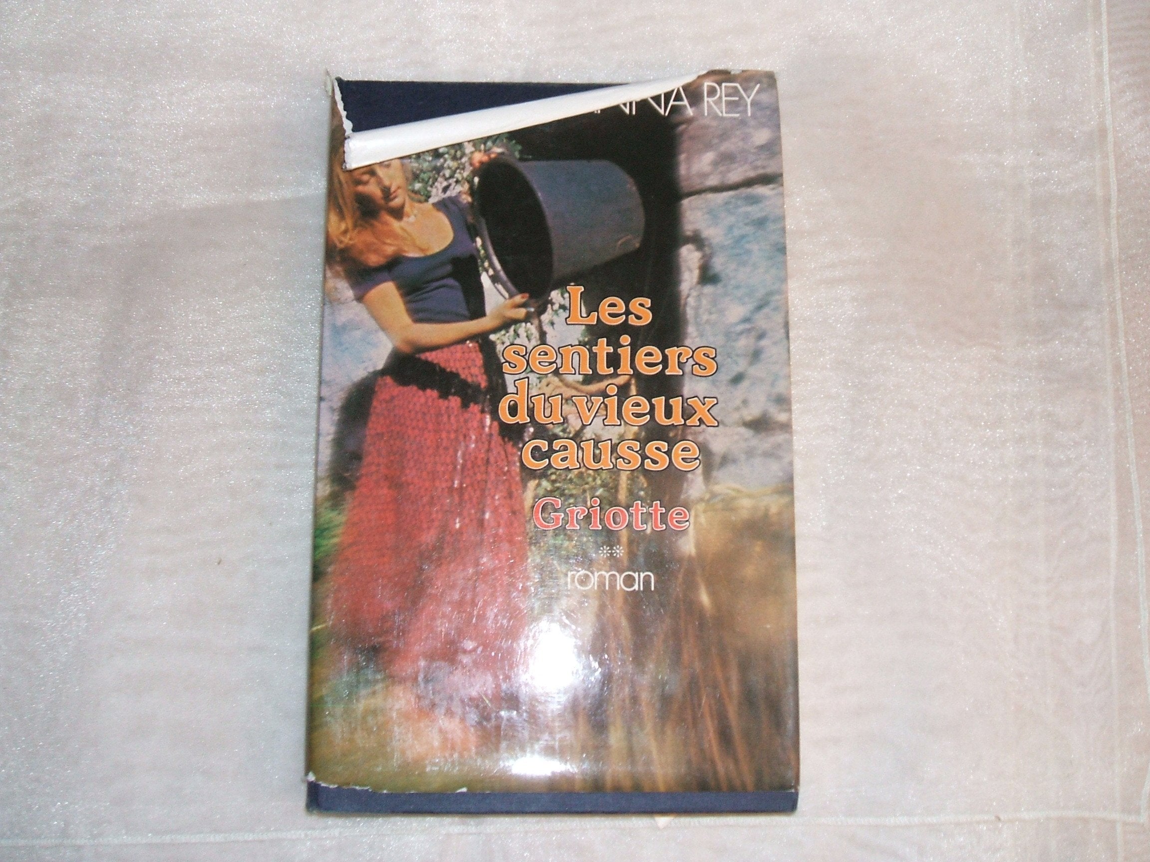 Griotte (Les Sentiers du vieux Causse) book