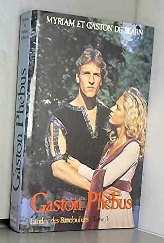 Landry des Bandouliers (Gaston Phébus) book