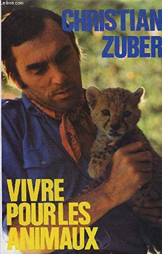 Vivre pour les animaux book