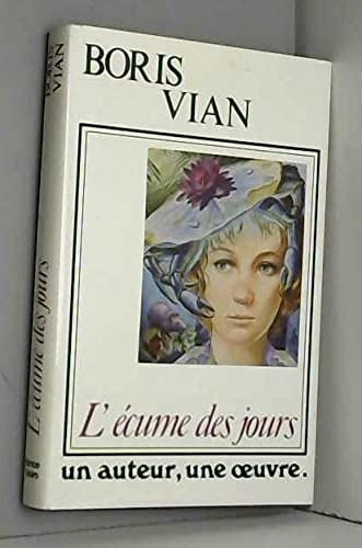 L'Écume des jours (Un Auteur, une oeuvre) book
