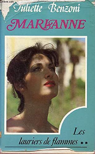 Marianne : Les Lauriers de flammes. 2ème partie. book