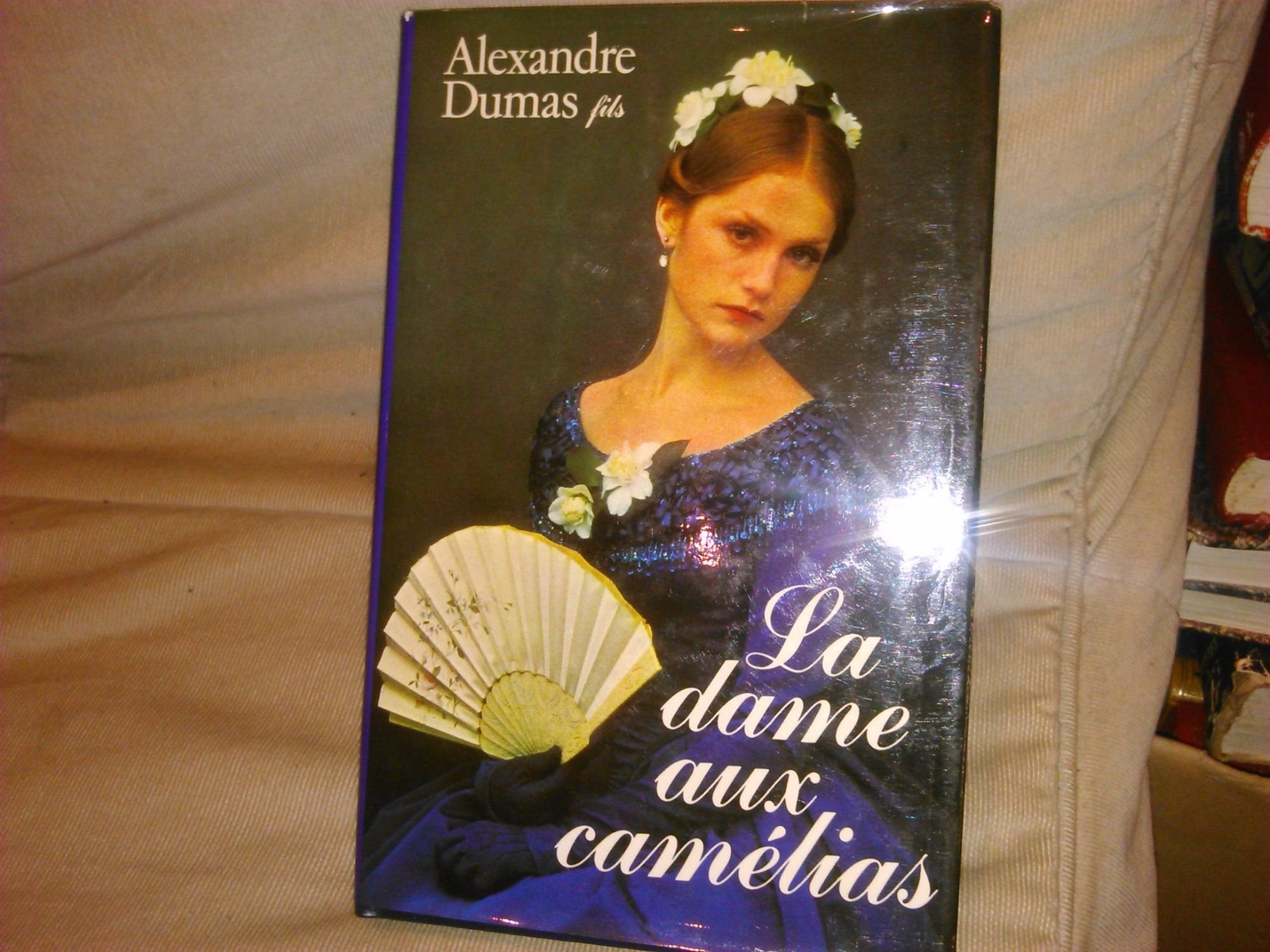 La dame aux camélias : Romans cartonnée & jacquette éditeur Books