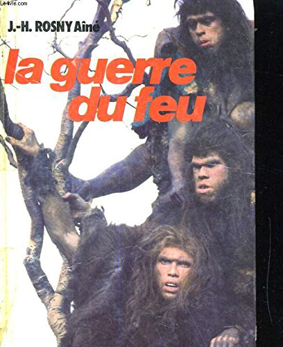 La Guerre du feu Books