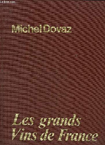 Les Grands vins de France book