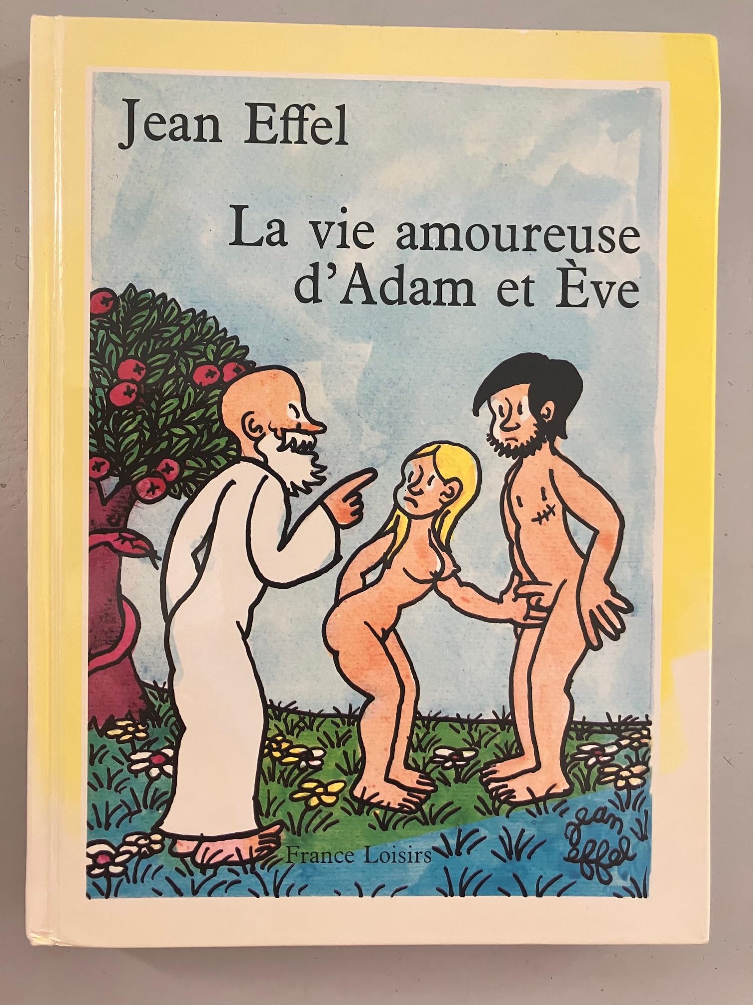 La vie amoureuse d'Adam et Eve Books