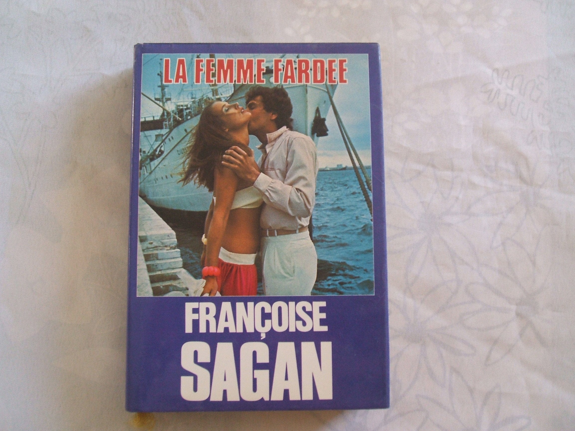 La femme fardée book