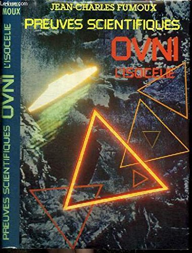 Preuves scientifiques, OVNI, l'isocèle Books