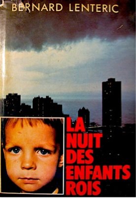 La Nuit Des Enfants Rois Books