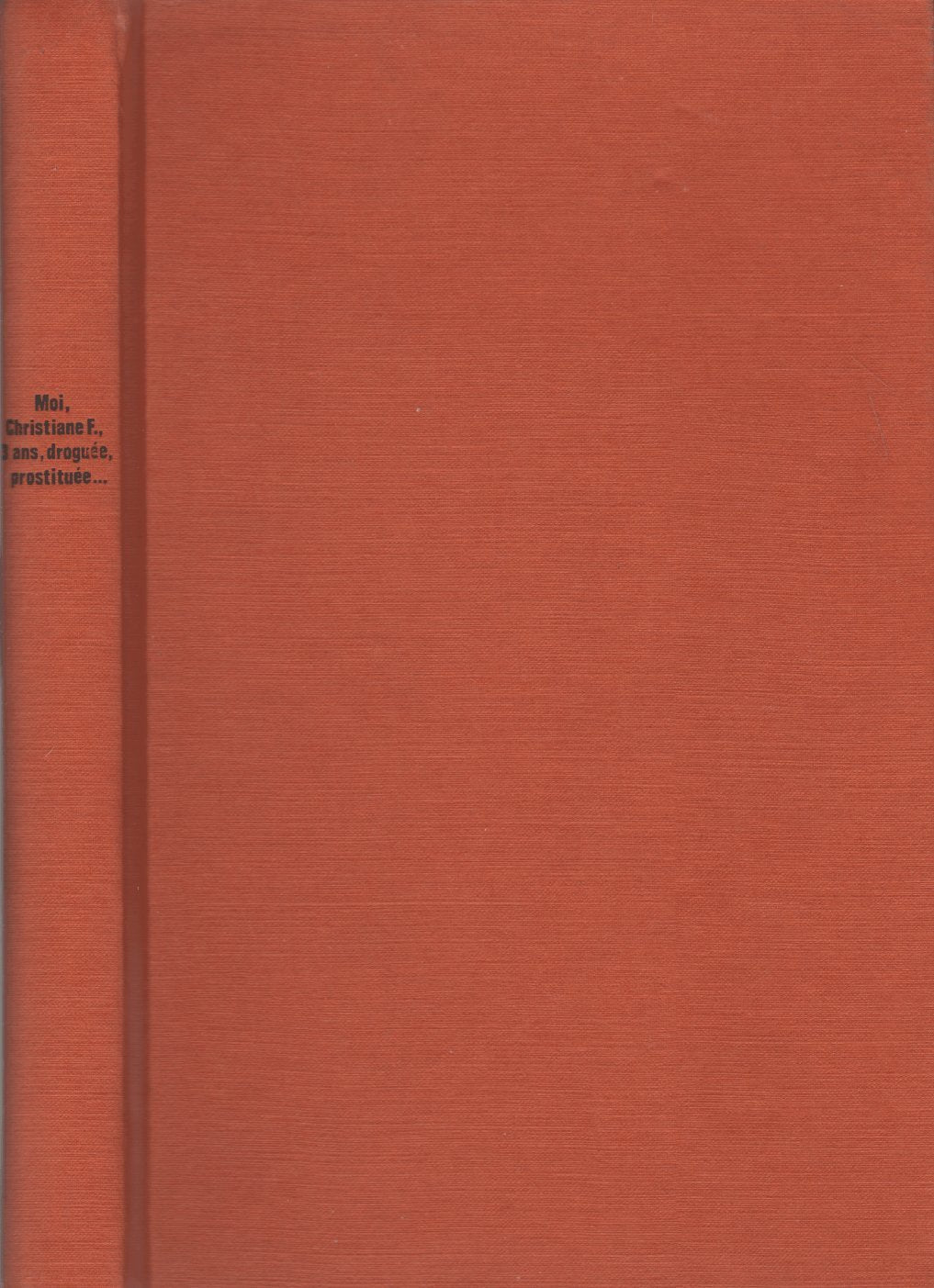 Moi Christiane F., 13ans, droguée, prostituée... Books