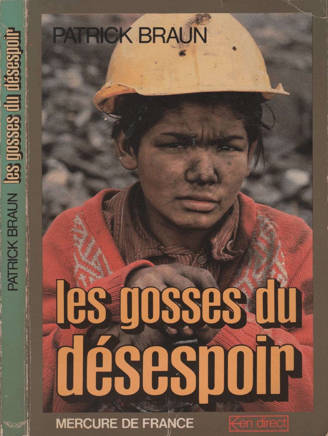 Les Gosses du désespoir : Le drame des enfants prolétaires (Collection En dir... book
