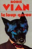 Le Loup-garou : Suivi de 12 autres nouvelles book