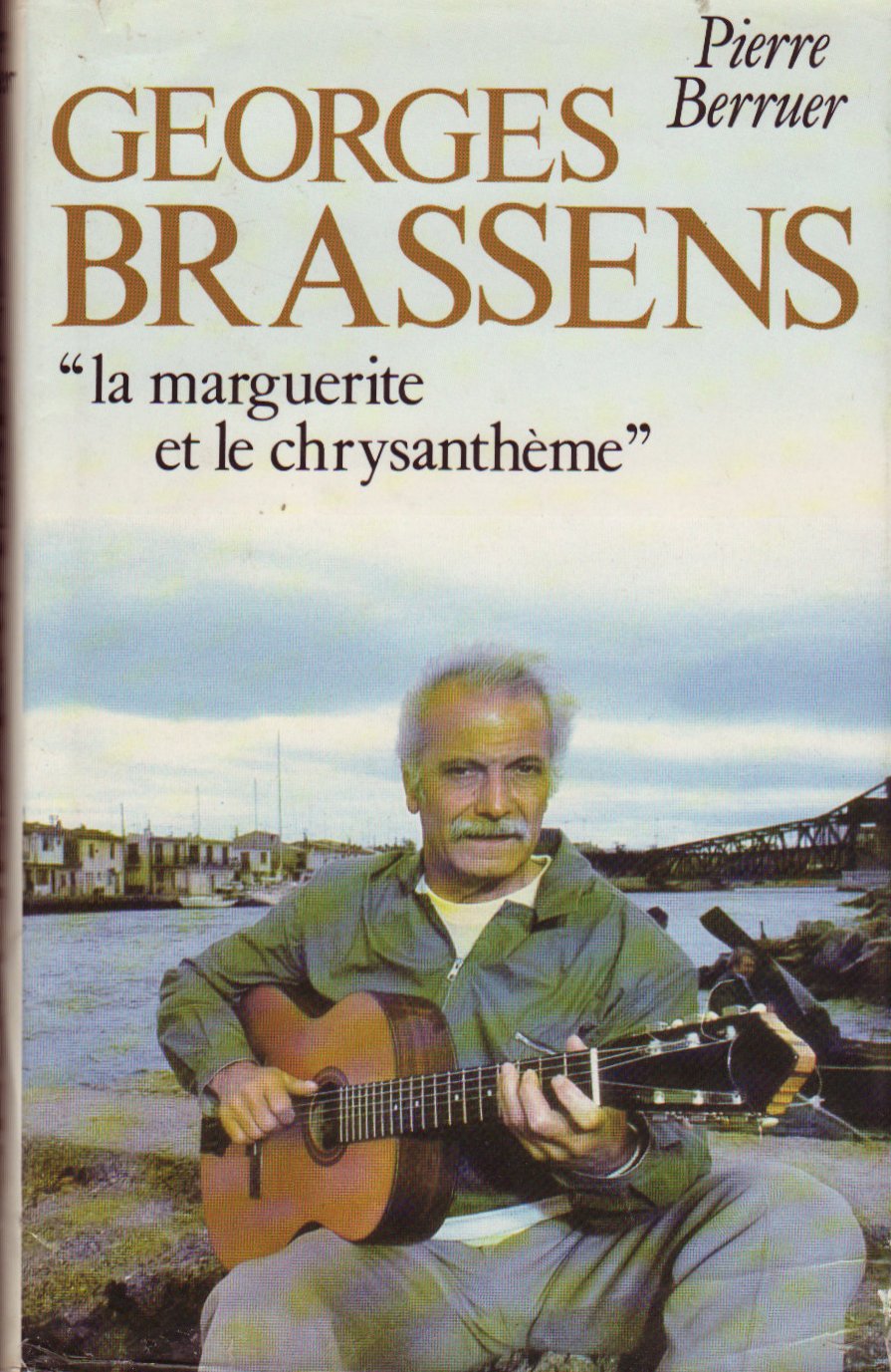 Georges Brassens « La Marguerite Et Le Chrysanthème » Books