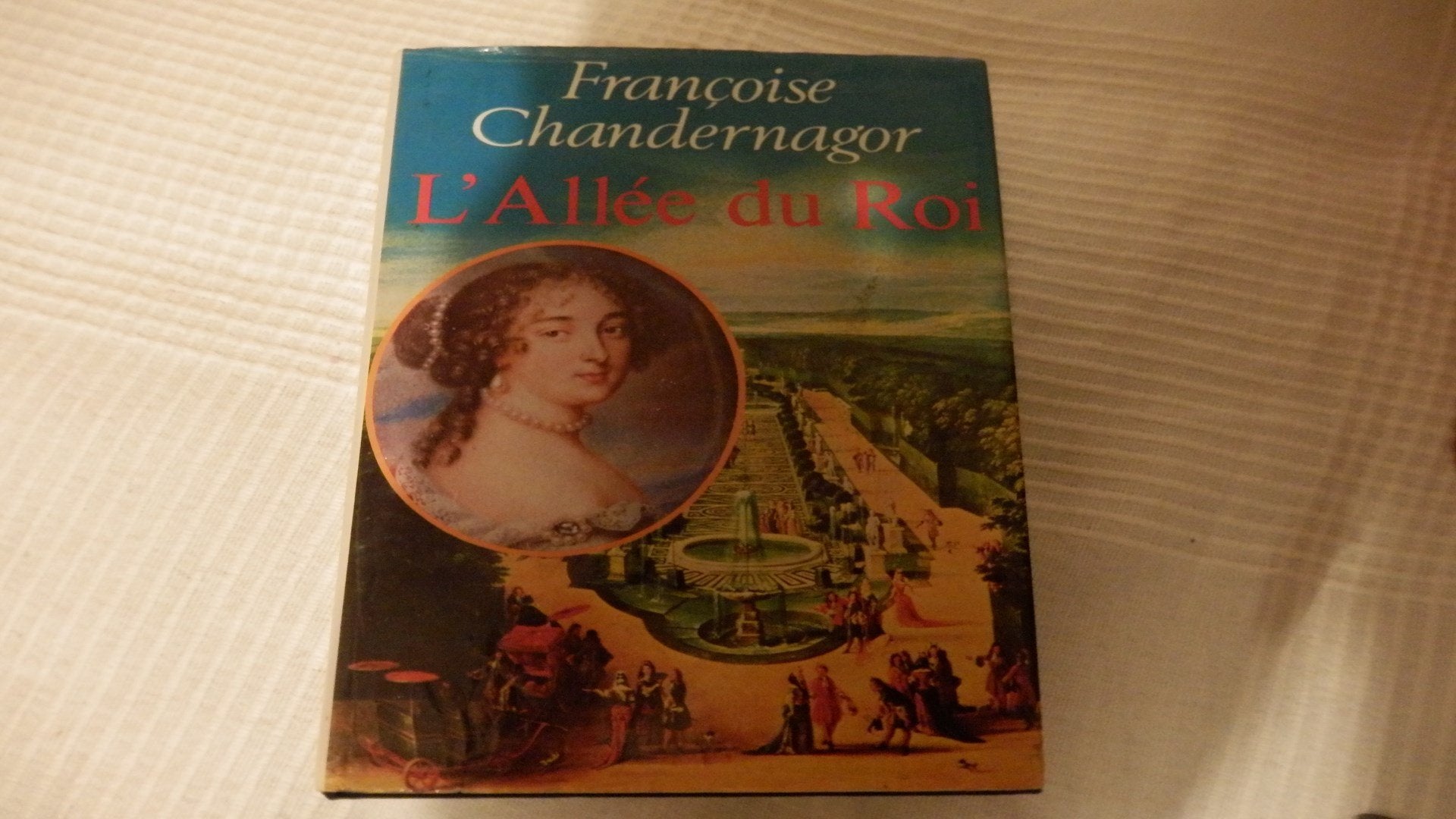 L'Allée du Roi : Souvenirs de Françoise d'Aubigné, marquise de Maintenon, épouse du roi de France Books