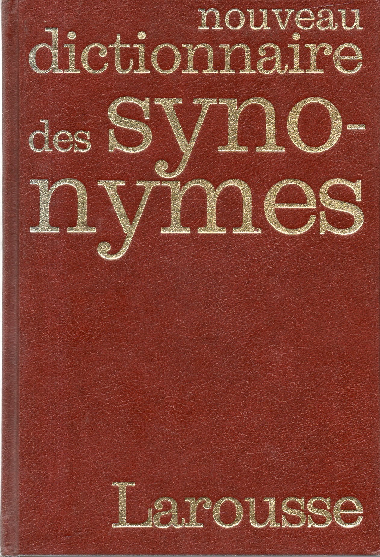 Dictionnaire des proverbes, sentences et maximes (Larousse thématique) book