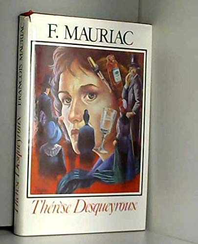Thérèse Desqueyroux (Un Auteur, une oeuvre) Books