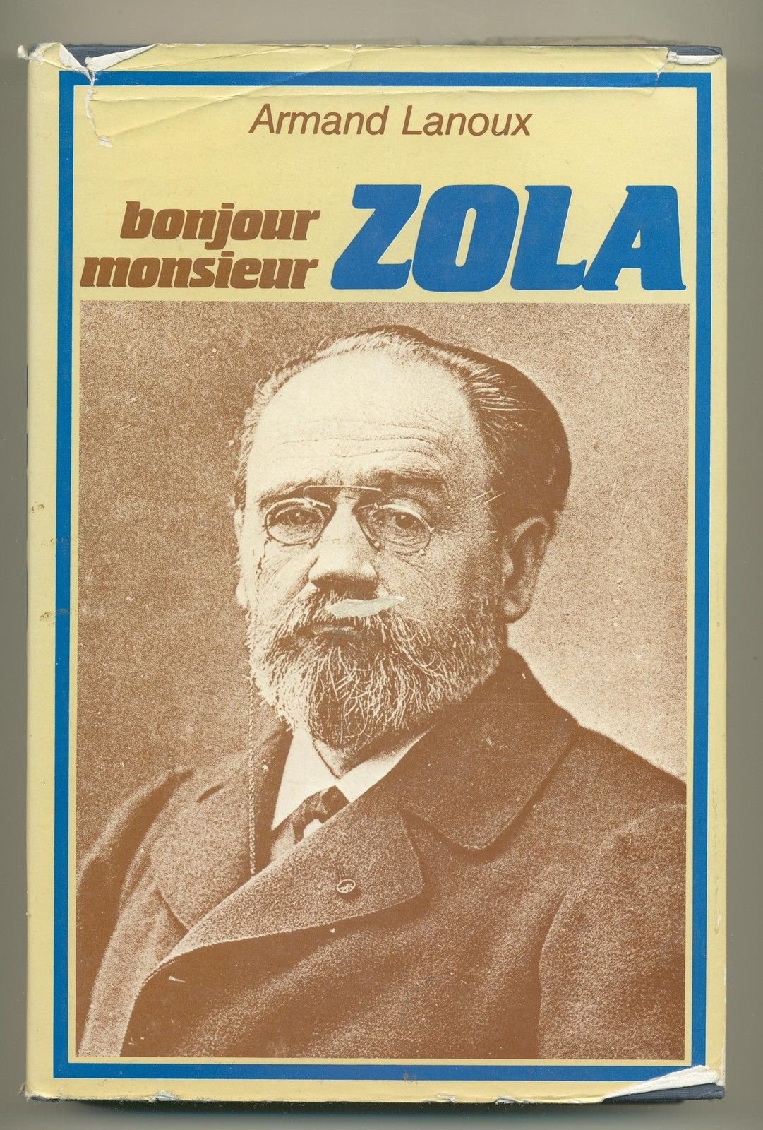 Bonjour, Monsieur Zola Books