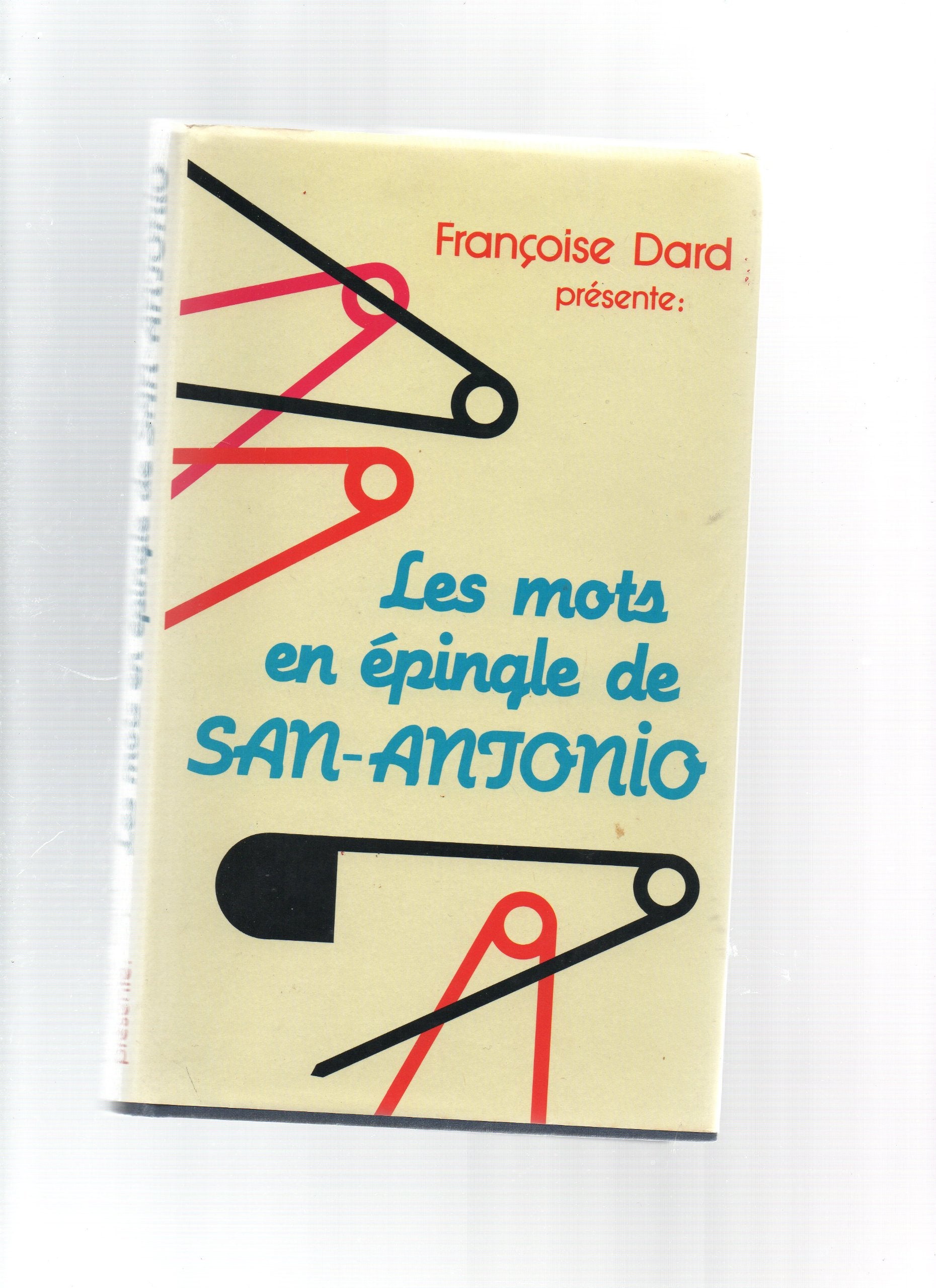 Les Mots en épingle de San-Antonio Books
