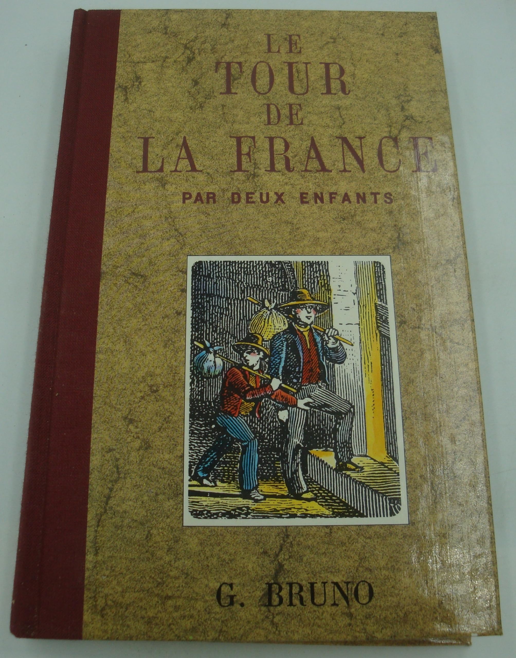 Le Tour de la France par deux enfants : Livre de lecture courante Leisure & Fun