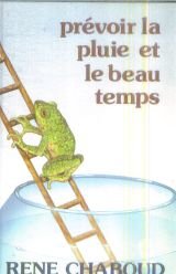Prévoir la pluie et le beau temps Books
