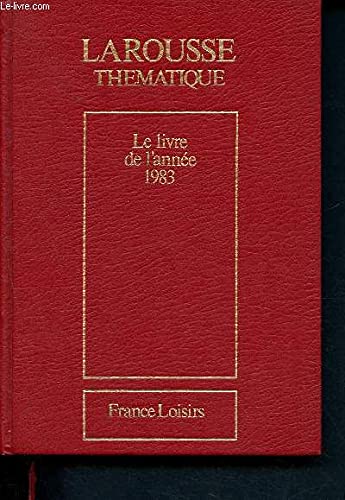 Le livre de l'année 1983 - larousse thématique Books