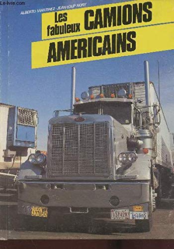 Les fabuleux camions américains. Books