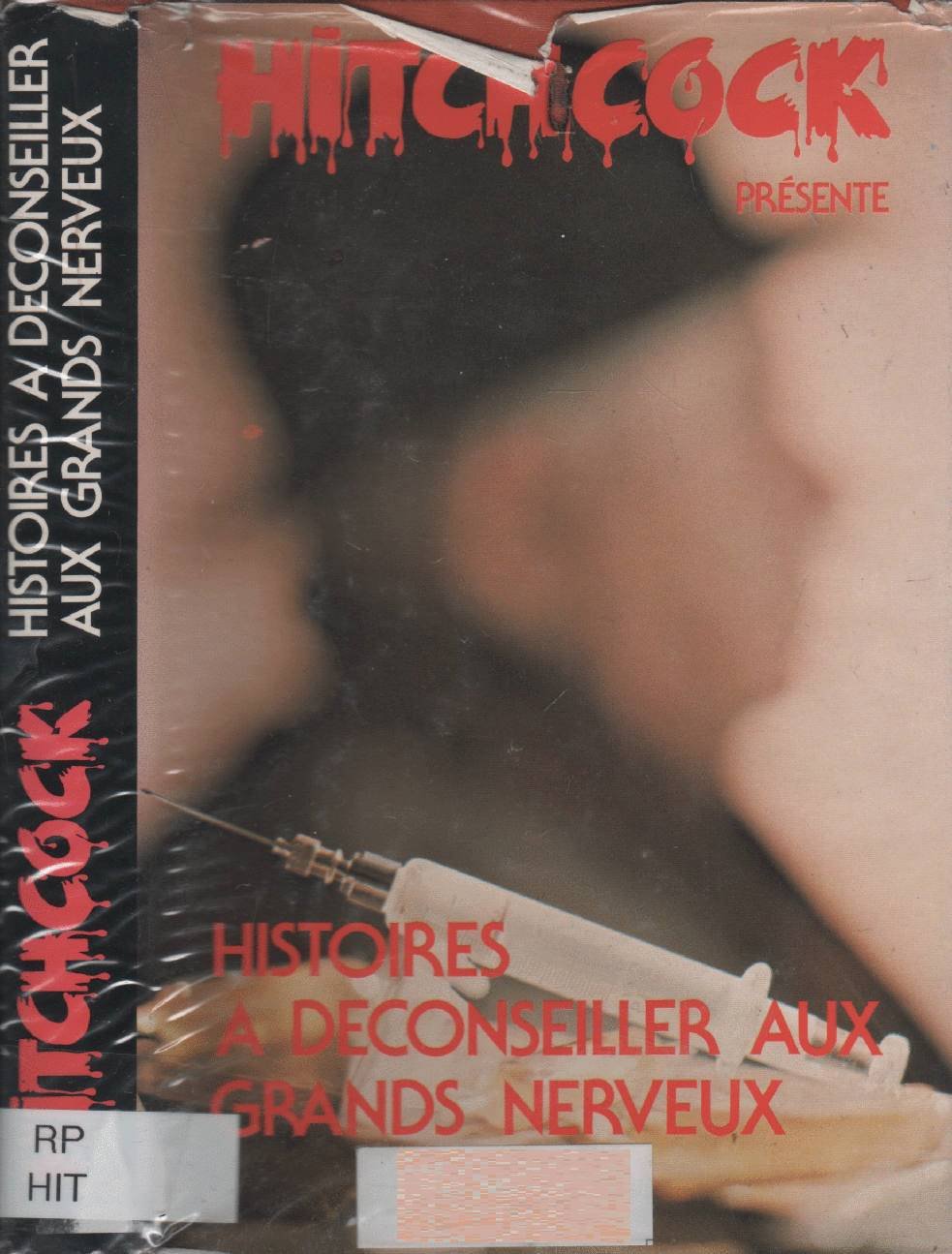 Histoires à déconseiller aux grands nerveux book