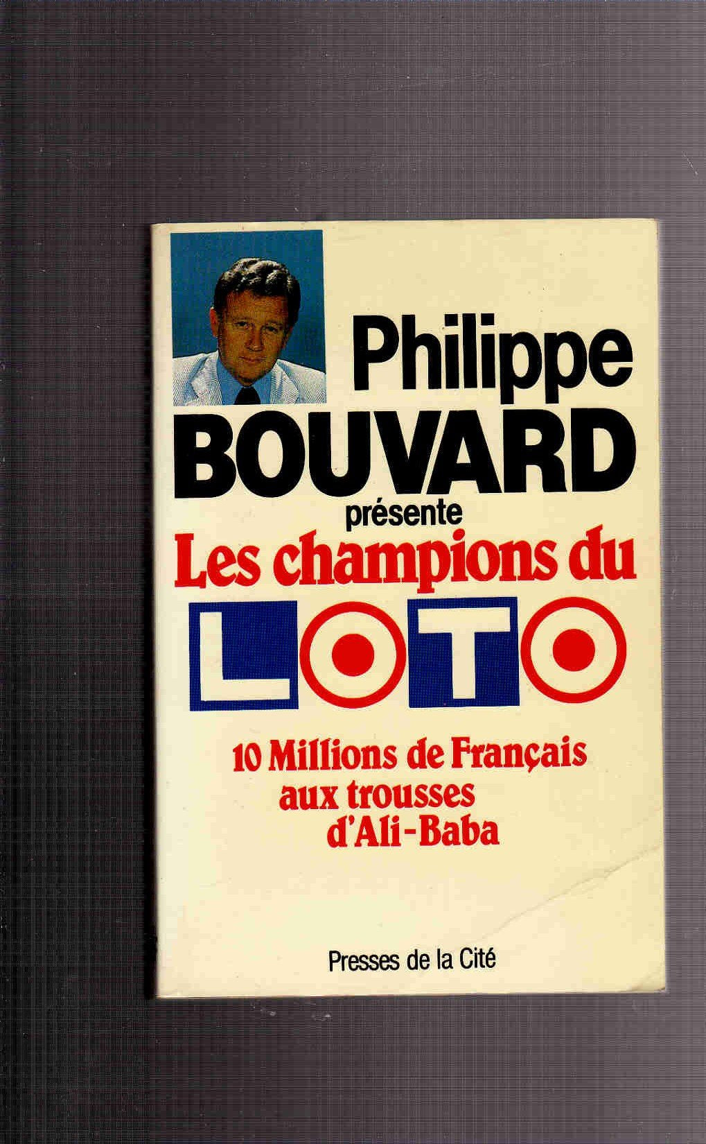 Les champions du loto / dix millions de français aux trousses d'ali baba Books