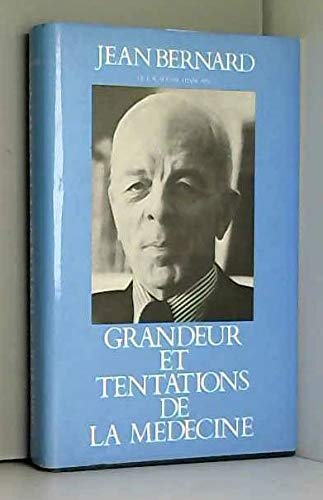 Grandeur et tentations de la médecine book