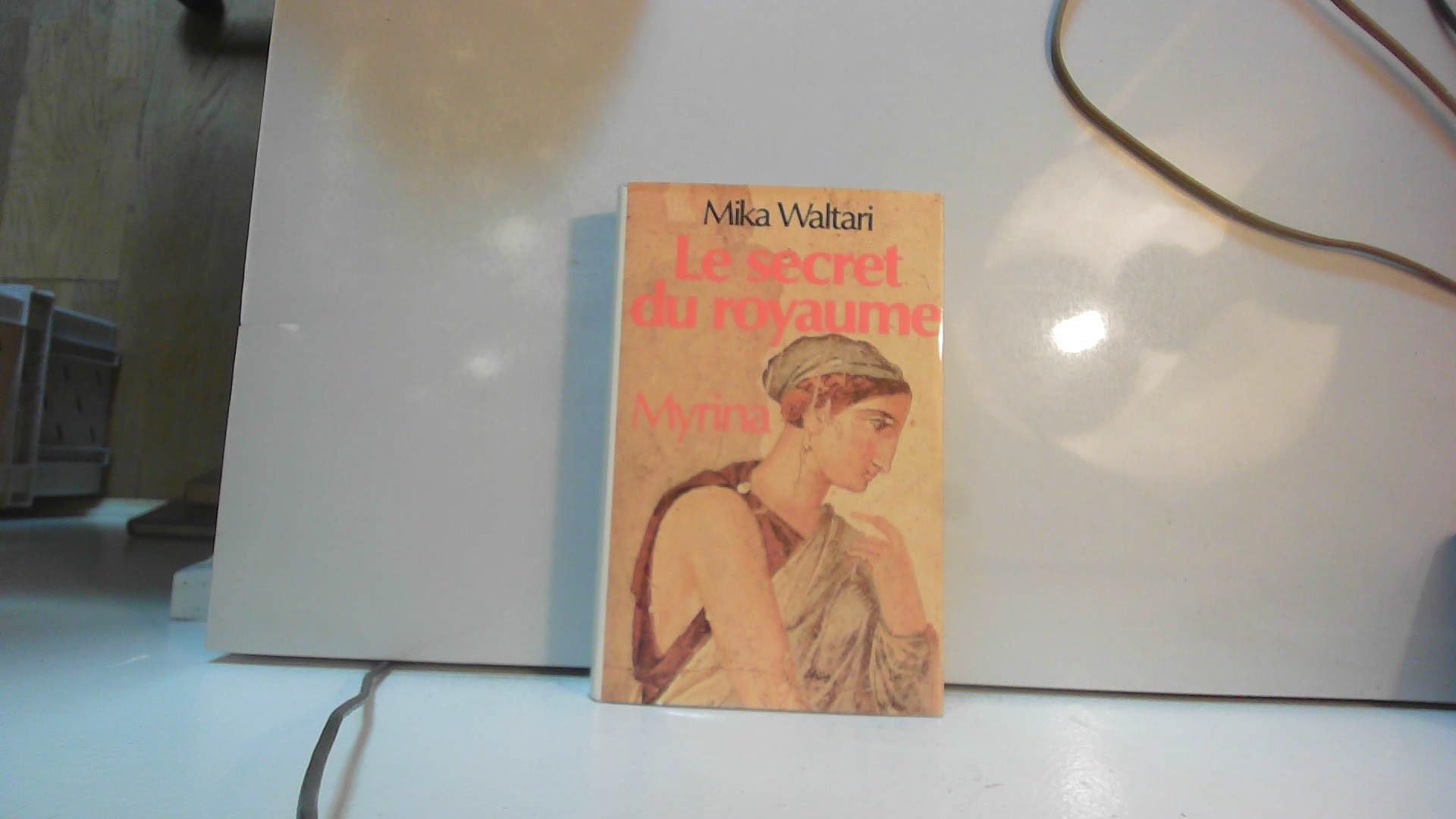 Le secret du royaume Myrina Books