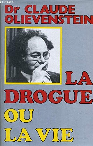 la drogue ou la vie Books