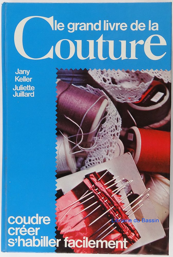 Le Grand livre de la couture book