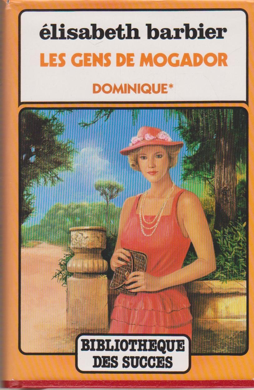 Dominique tome 1 (Les Gens de Mogador) Books
