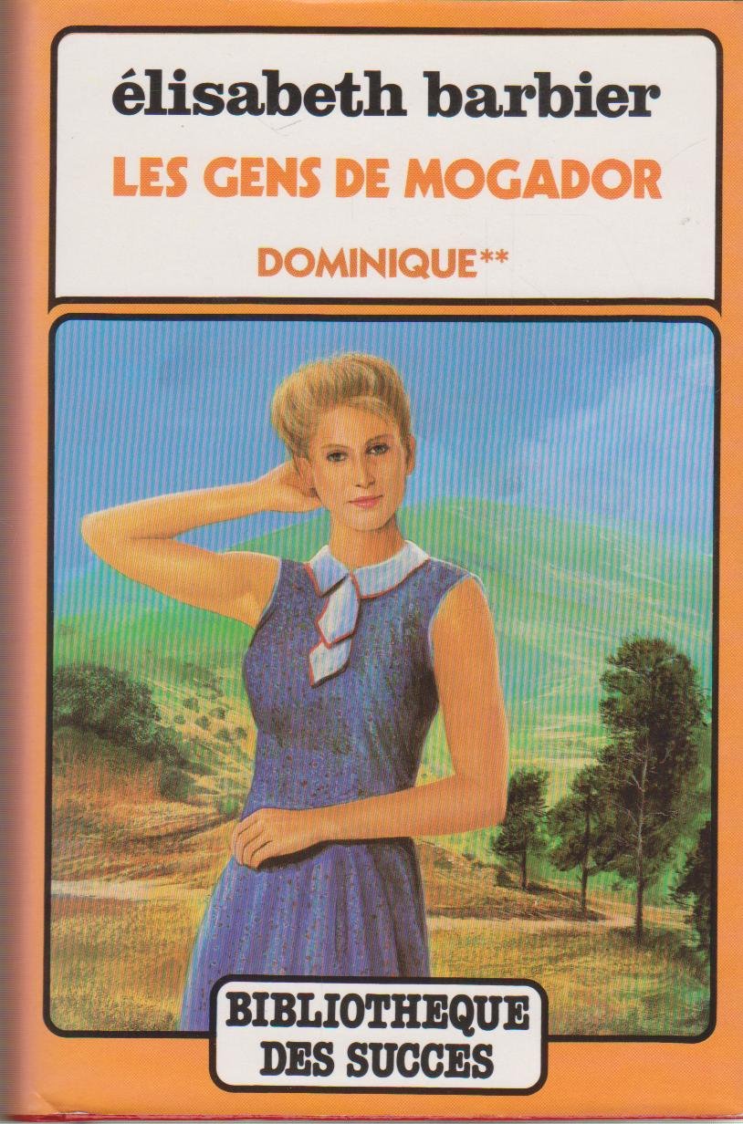 Dominique tome 2 (Les Gens de Mogador) Books