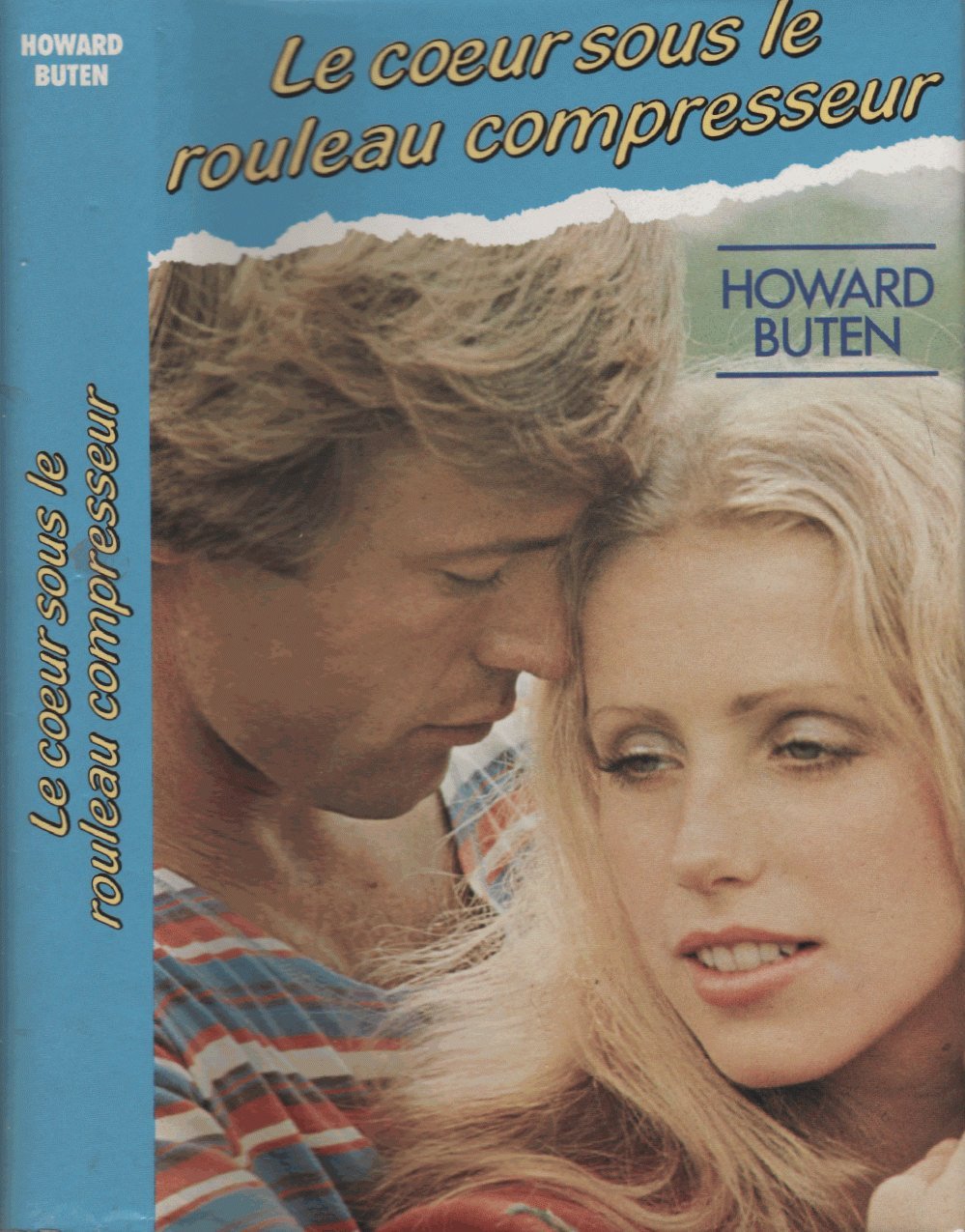 Le coeur sous le rouleau compresseur Books