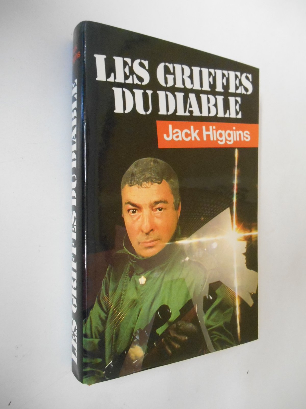Les Griffes du Diable by Jack Higgins Françoise Casaril Guy Casaril Books