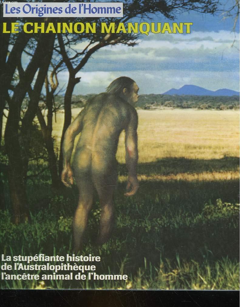 Le Chaînon manquant (Les Origines de l'homme) Books