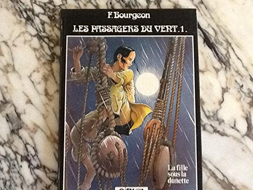 les passagers du vent tome 1 - François Bourgeon Books