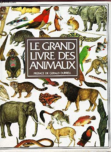 Le Grand livre des animaux Books