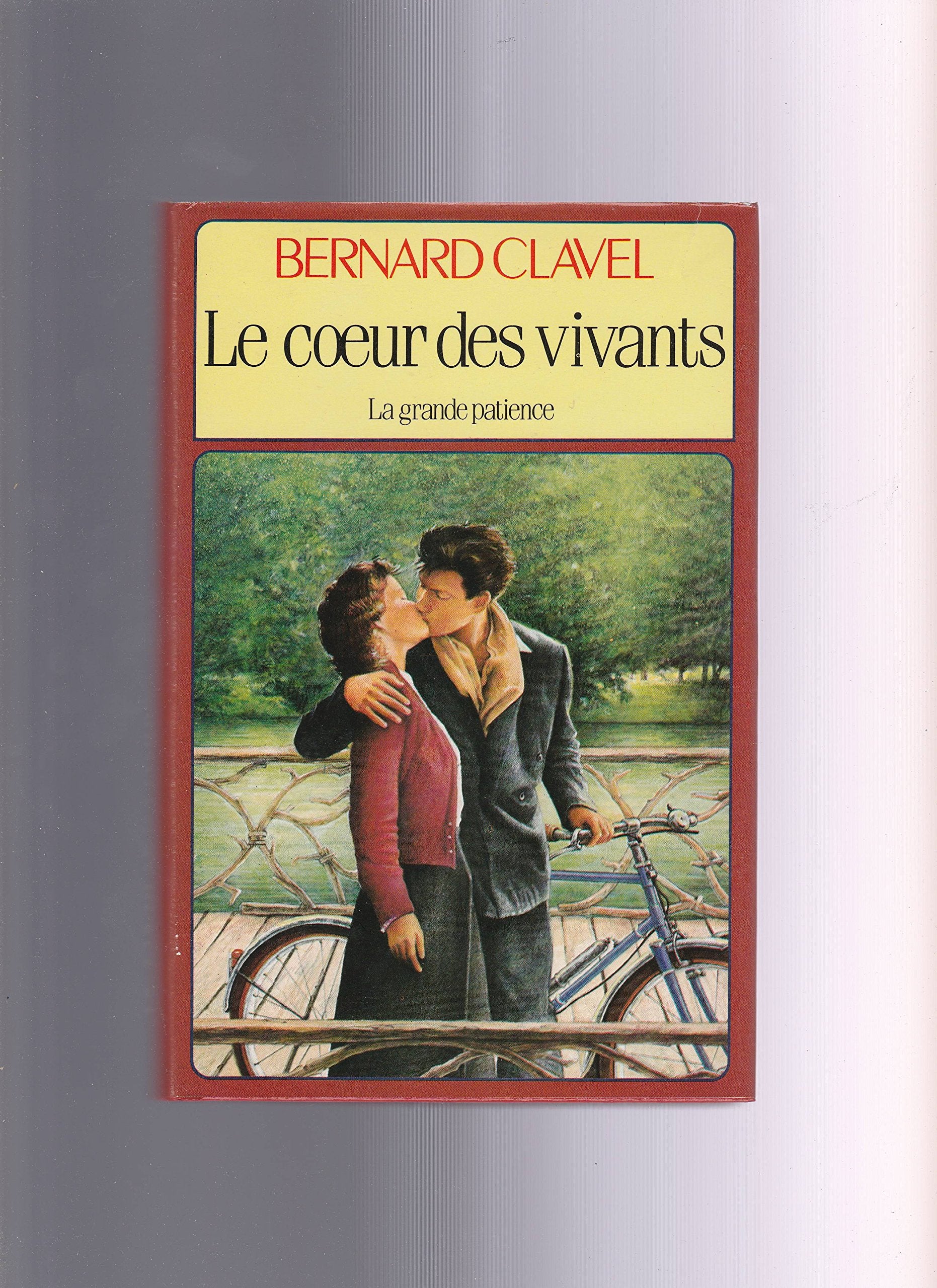 Le coeur des vivants (La grande patience) Books