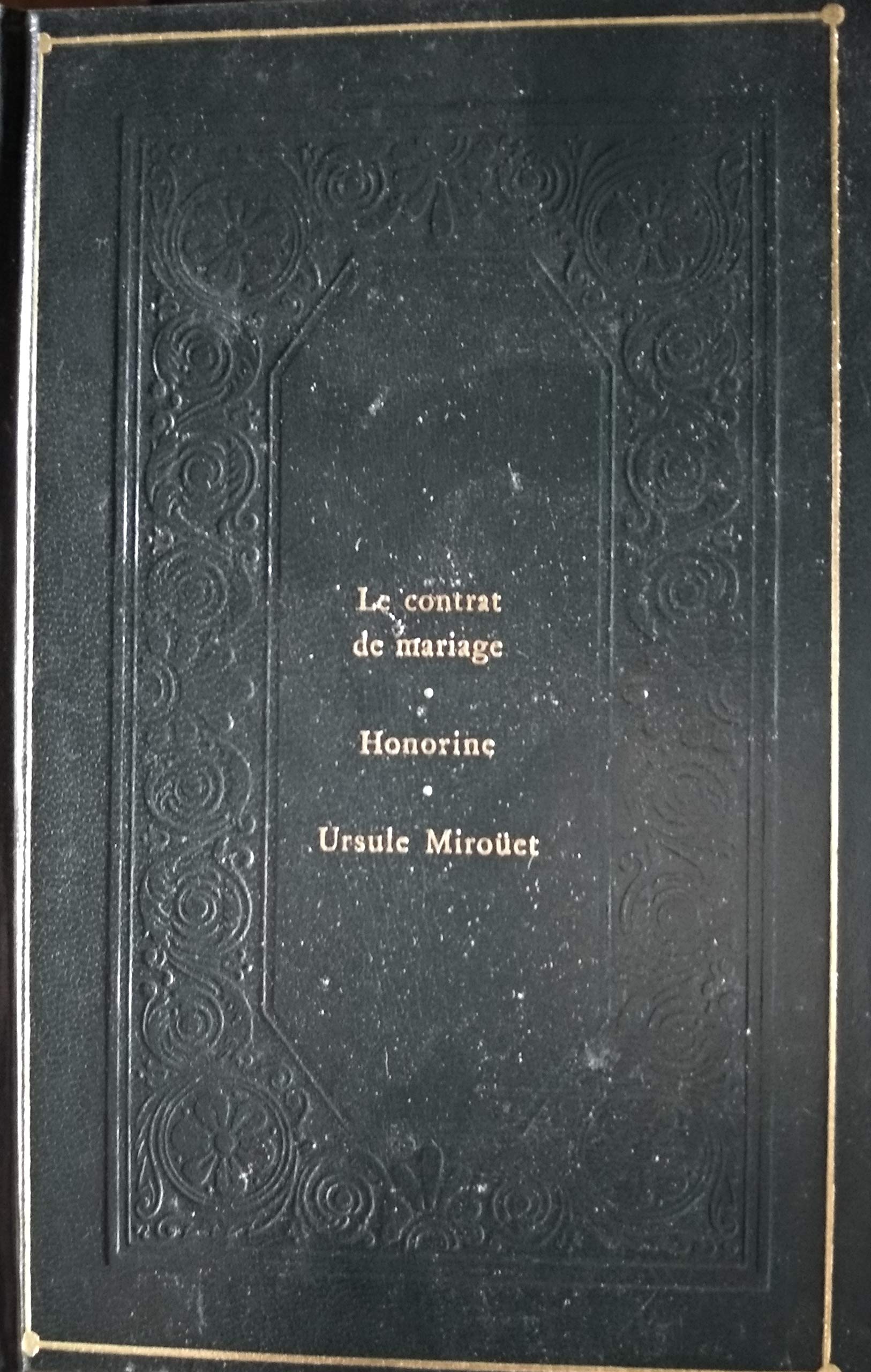Le Contrat de mariage Honorine Ursule Mirouët (La Comédie humaine) Books