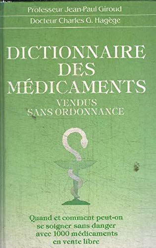 Dictionnaire des Medicaments Vendus sans Ordonnance book