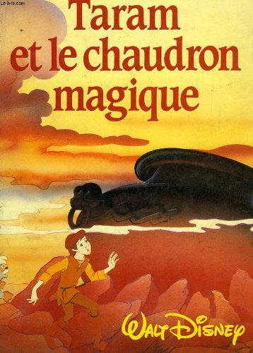 Walt disney, taram et le chaudron magique book