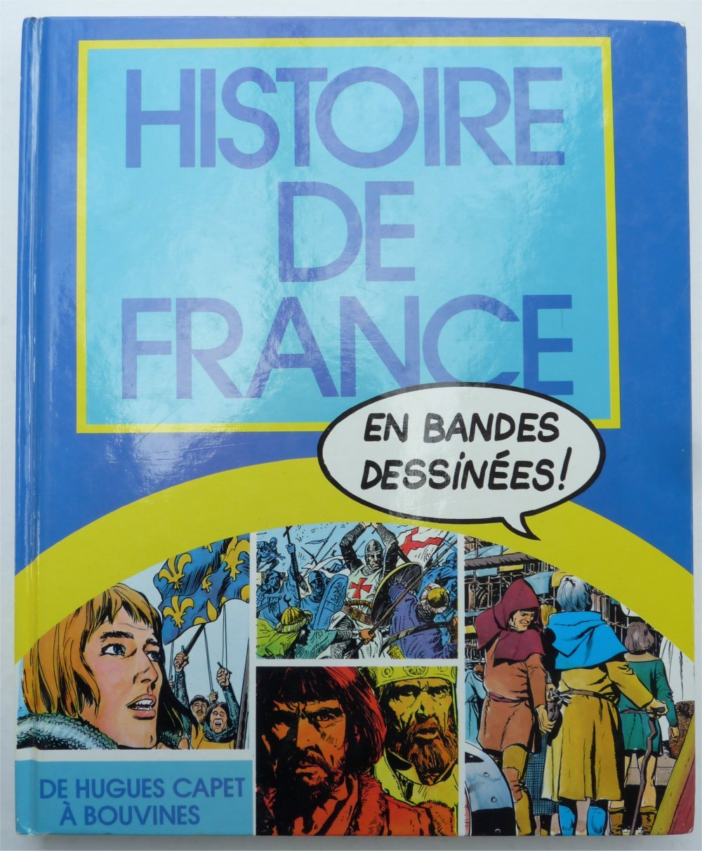 Histoire de France en bandes dessinées, n° 4 : La race des Capets - Cap sur l'Angleterre book