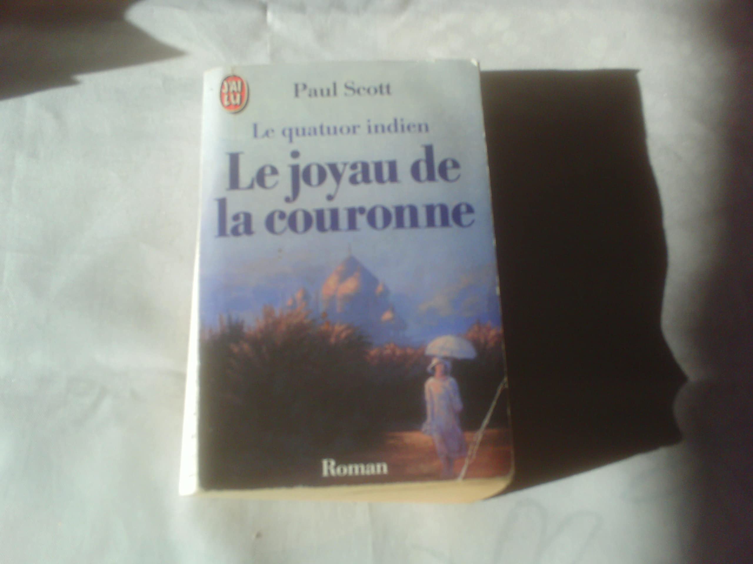 Le quatuor indien. Le joyau de la couronne - Le jour du scorpion book