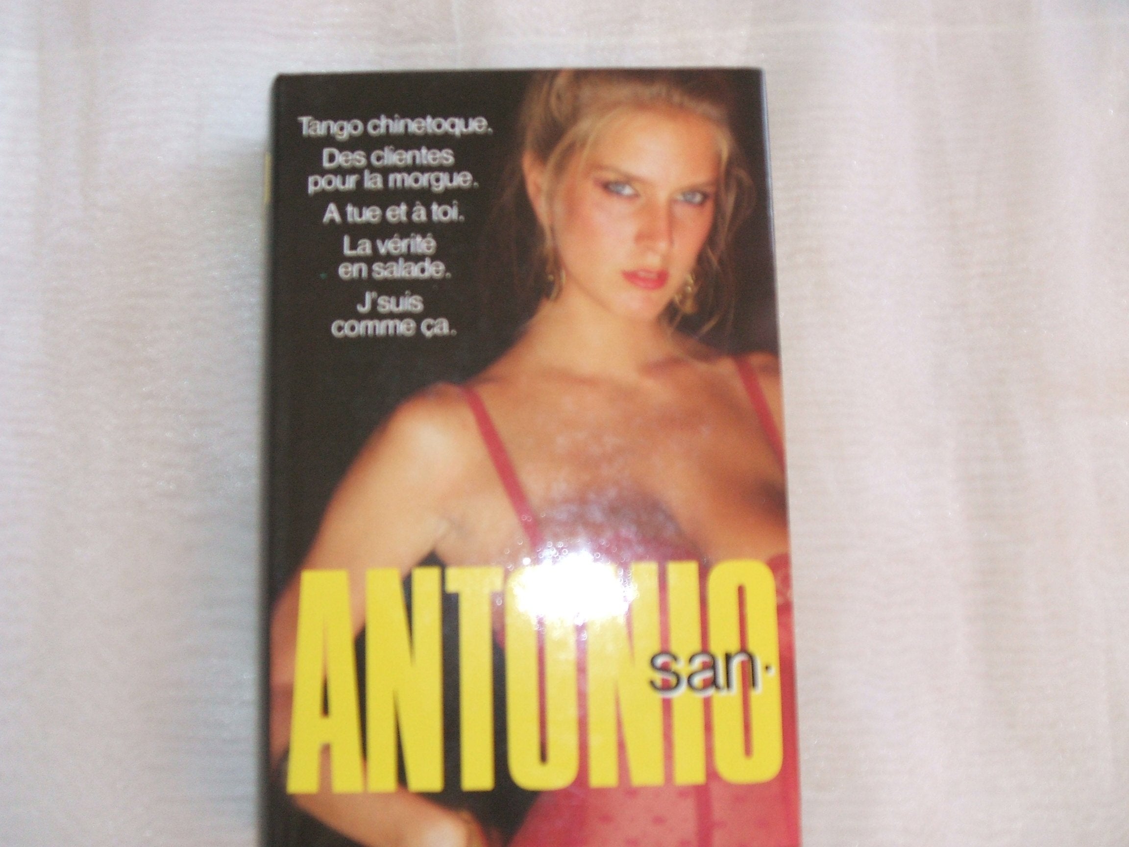 Tango chinetoque Des Clientes pour la morgue À tue et à toi La Vérité en salade J'suis comme ça Books