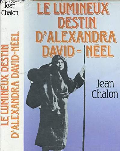 Le Lumineux destin d'Alexandra David-Néel Books