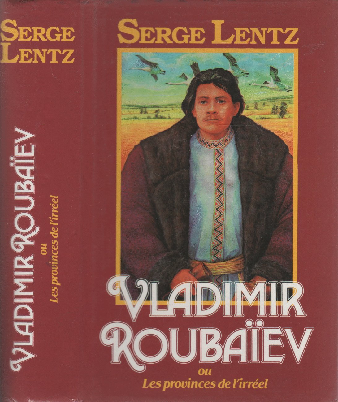 Vladimir Roubaïev ou les provinces de l'irréel Books